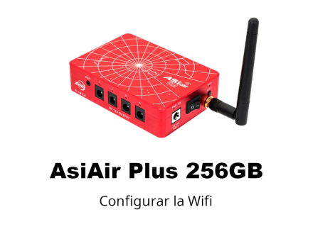 Configurar la wifi en l'AsiAir Plus per a personalitzar l'accès o per a fer servir distintes AsiAir Plus alhora